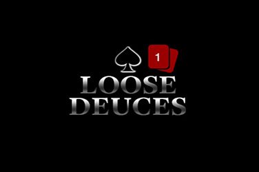 Loose deuces Video Poker