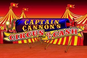 Captain cannons circus of cash Automatenspiel
