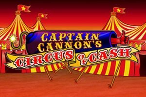 Captain cannons circus of cash Automatenspiel