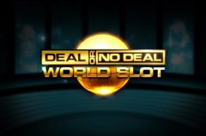 Deal or no deal world slot Videospielautomat