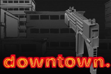 Downtown ohne Anmeldung gratis spielen