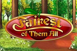 Fairest of them all Video Slot