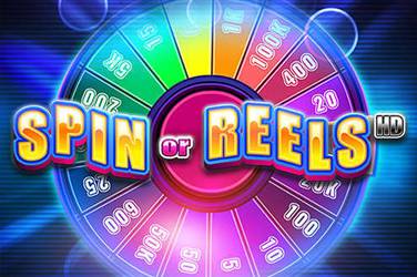 Spin or reels hd spielen kostenlos ohne Anmeldung