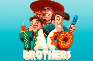 Taco brothers Demo Slot